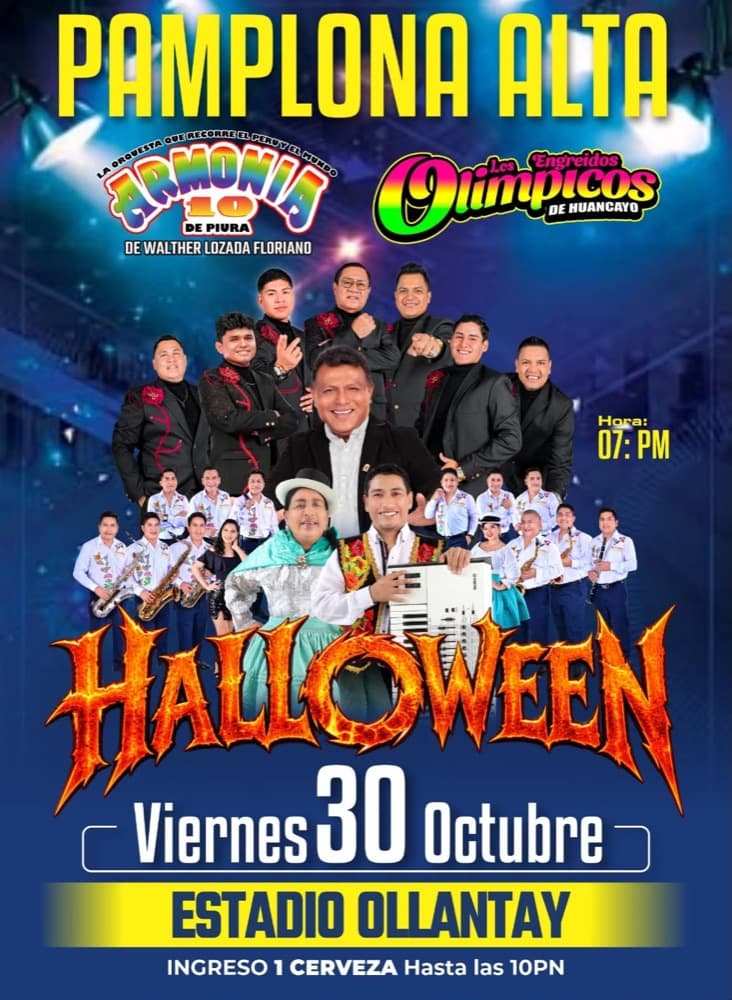 Flyer: Halloween en Pamplona Alta, viernes 30 de octubre, Estadio Ollantay. Armonía 10 y Los Engreídos Olímpicos de Huancayo
